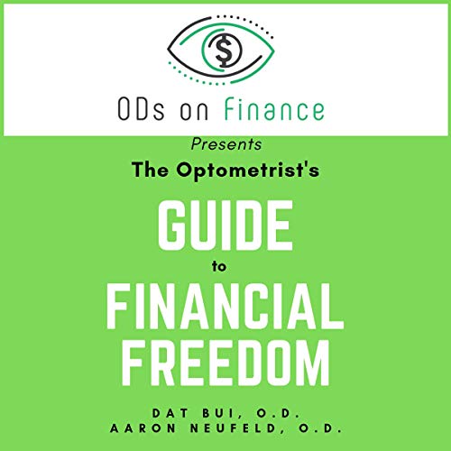 Cover of The Optometrist's Guide to Financial Freedom
