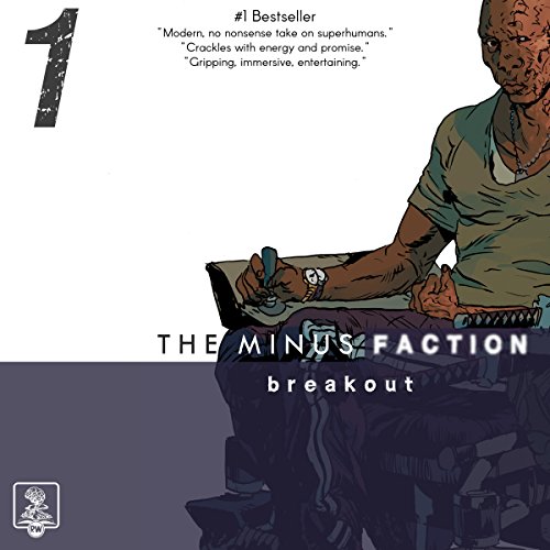 Cover of The Minus Faction - Episode One