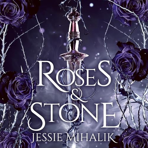 Cover of Roses & Stone