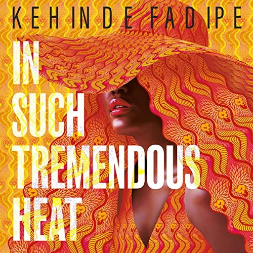 Cover of In Such Tremendous Heat