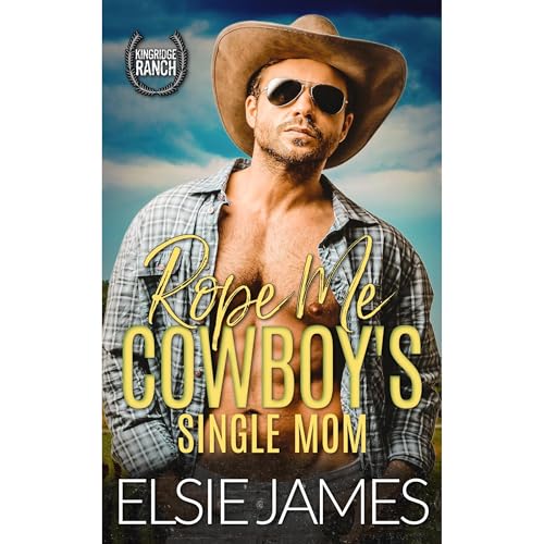Cover of Rope Me: Cowboy's Single Mom