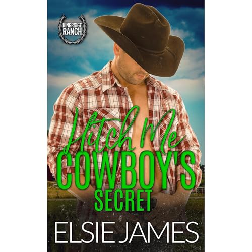 Cover of Hitch Me: Cowboy's Secret