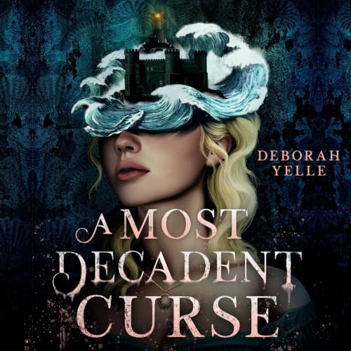 Cover of A Most Decadent Curse