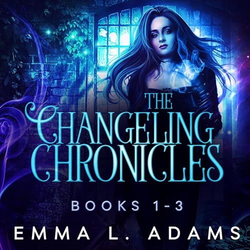 Cover of The Changeling Chronicles: Books 1-3