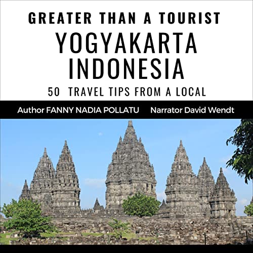 Cover of Greater Than a Tourist: Yogyakarta Indonesia