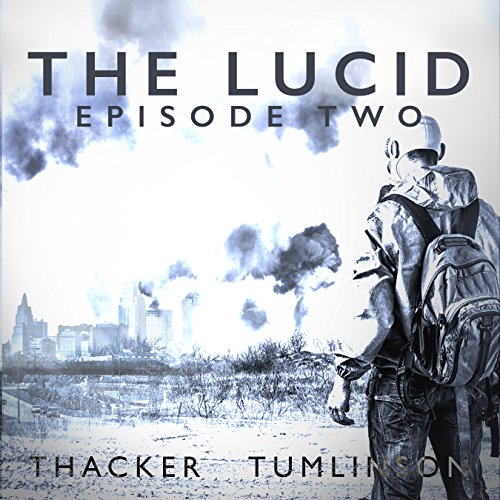 Cover of The Lucid: Episode Two