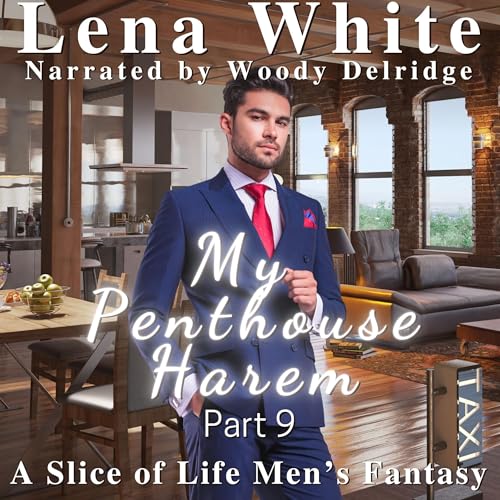 Cover of My Penthouse Harem, Part 9