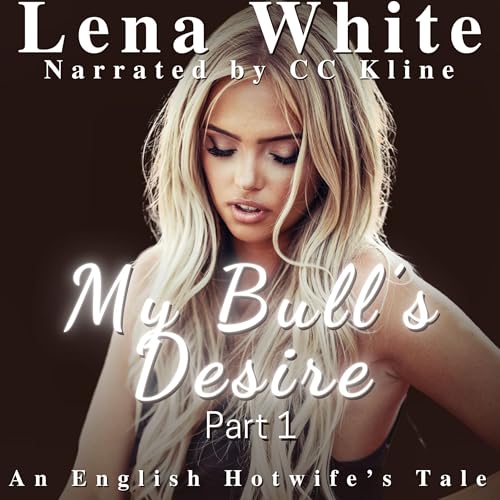Cover of My Bull's Desire, Part 1