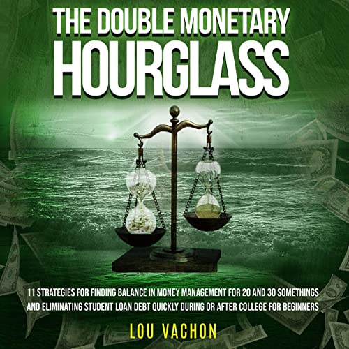 Cover of The Double Monetary Hourglass