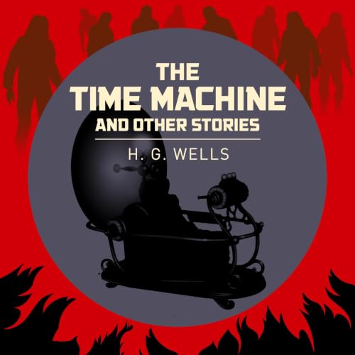 Cover of The Time Machine & Other Stories