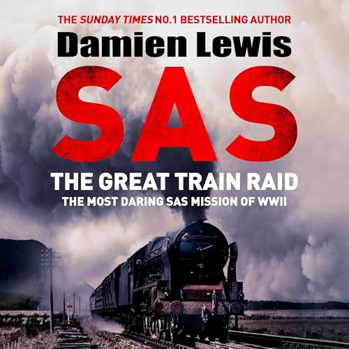 Cover of SAS The Great Train Raid