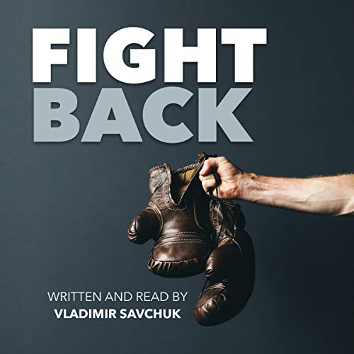 Cover of Fight Back: Moving from Deliverance to Dominion