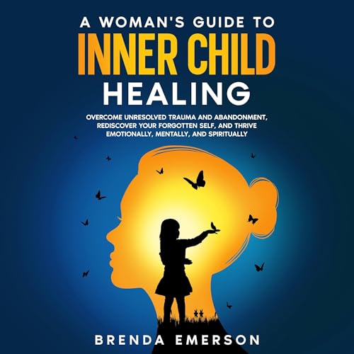 Cover of A Woman's Guide to Inner Child Healing