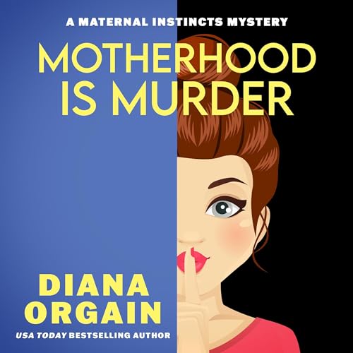 Cover of Motherhood Is Murder