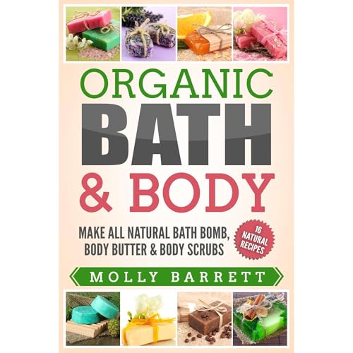 Cover of Organic Bath & Body