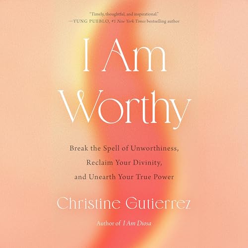 Cover of I Am Worthy