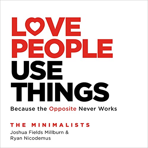 Cover of Love People, Use Things