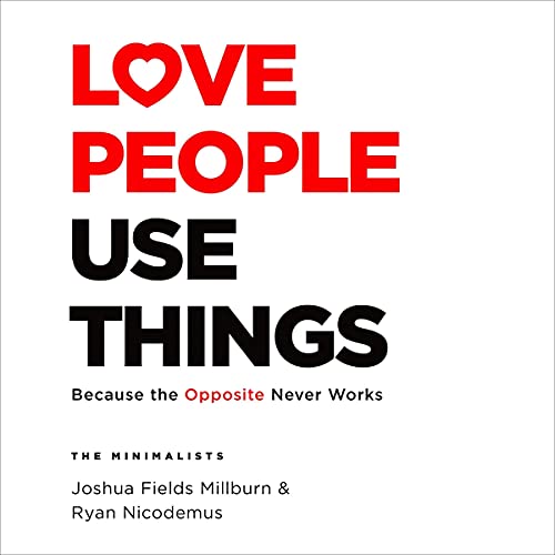 Cover of Love People, Use Things