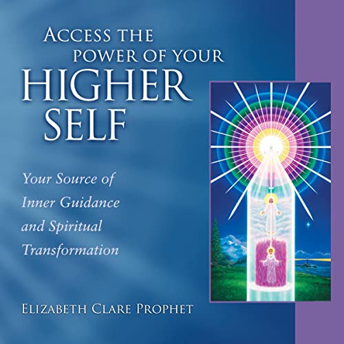 Cover of Access the Power of Your Higher Self