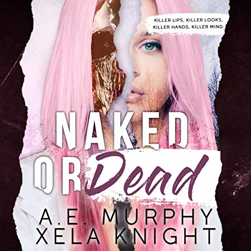 Cover of Naked or Dead