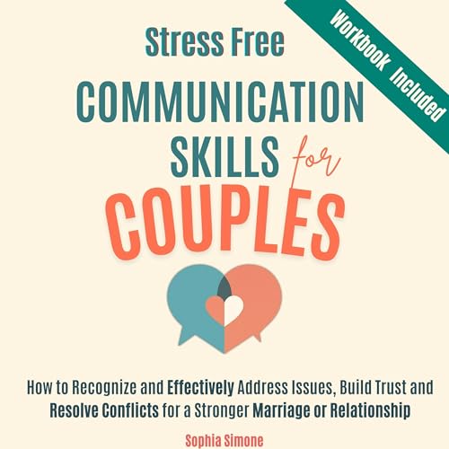 Cover of Stress-Free Communication Skills for Couples