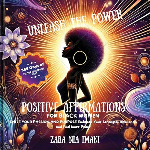 Cover of Unleash the Power: Positive Affirmations for Black Women