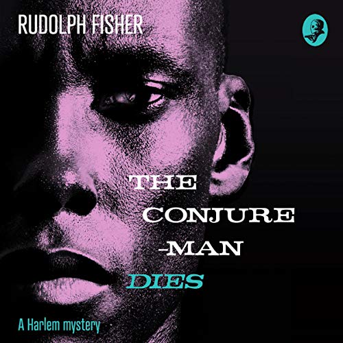 Cover of The Conjure-Man Dies: A Harlem Mystery
