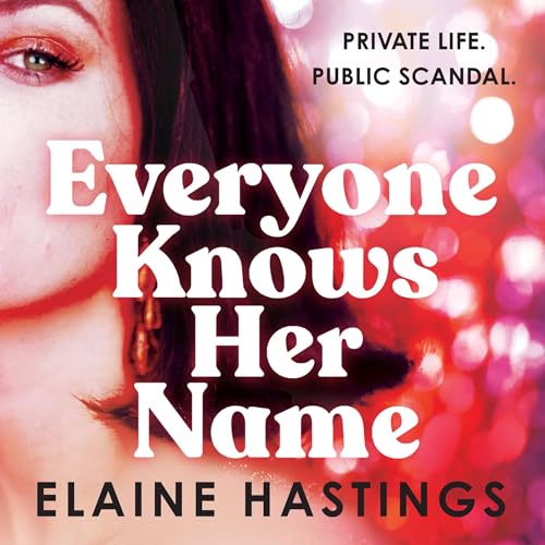 Cover of Everyone Knows Her Name