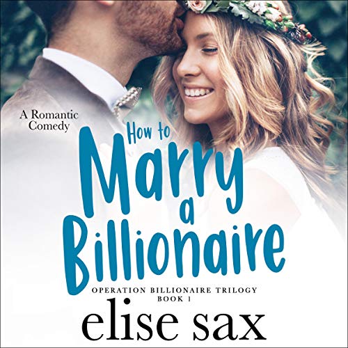 Cover of How to Marry a Billionaire