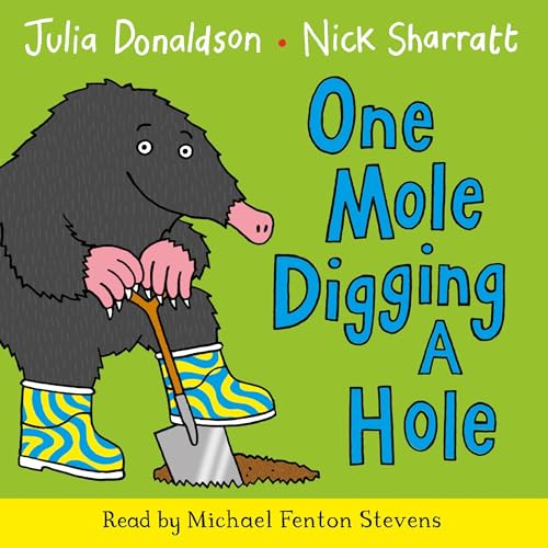 Cover of One Mole Digging A Hole