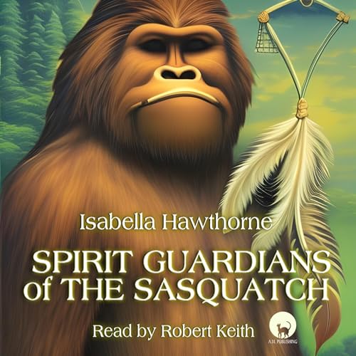 Cover of Spirit Guardians of the Sasquatch