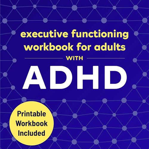 Cover of Executive Functioning Workbook for Adults with ADHD