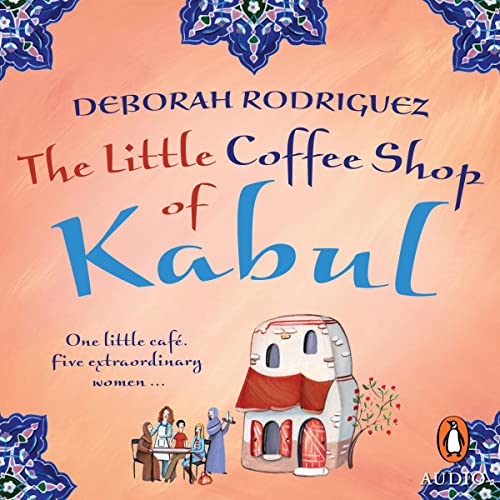 Cover of The Little Coffee Shop of Kabul