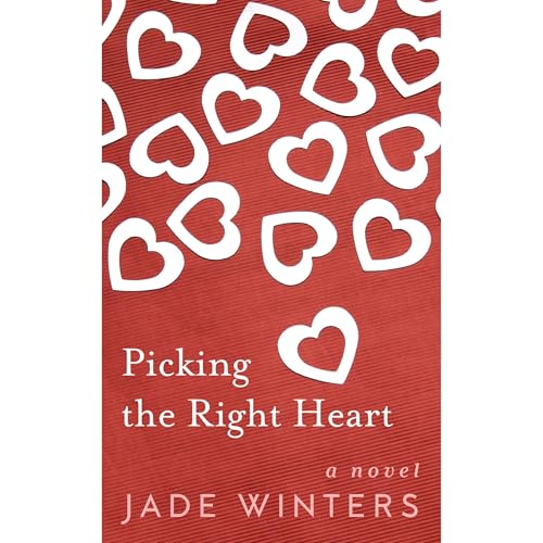 Cover of Picking the Right Heart
