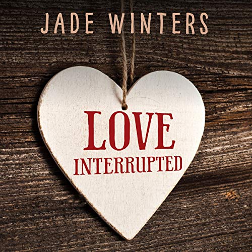 Cover of Love Interrupted