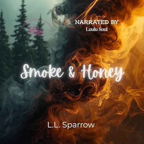 Cover of Smoke & Honey