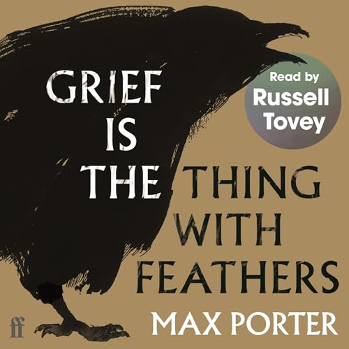 Cover of Grief Is the Thing with Feathers
