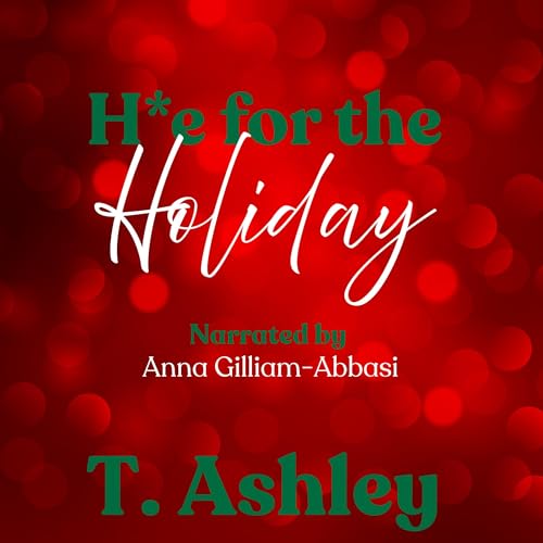 Cover of H*e for the Holiday: An Erotic Novella