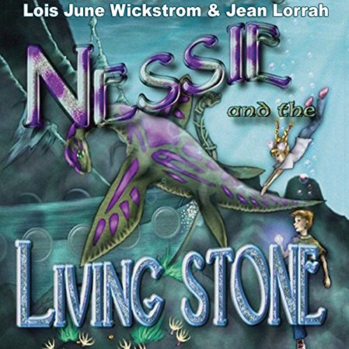 Cover of Nessie and the Living Stone