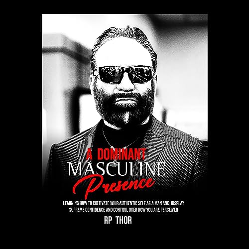 Cover of A Dominant Masculine Presence