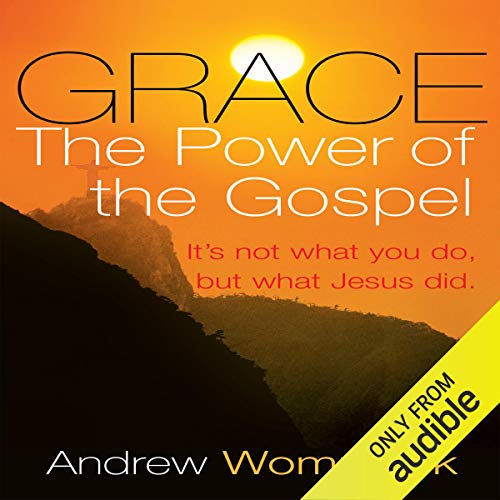 Cover of Grace, the Power of the Gospel