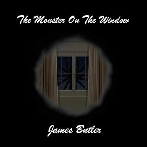 Cover of The Monster on the Window