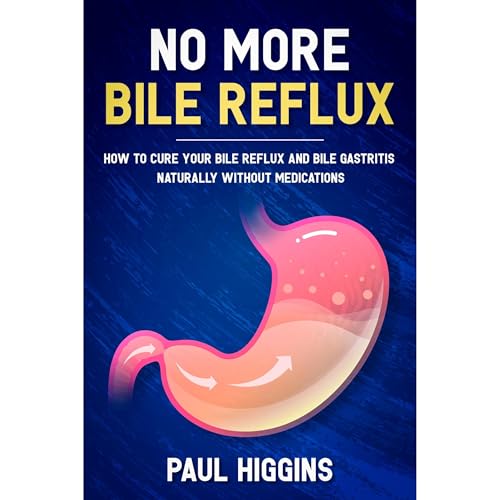 Cover of No More Bile Reflux