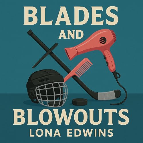 Cover of Blades and Blowouts