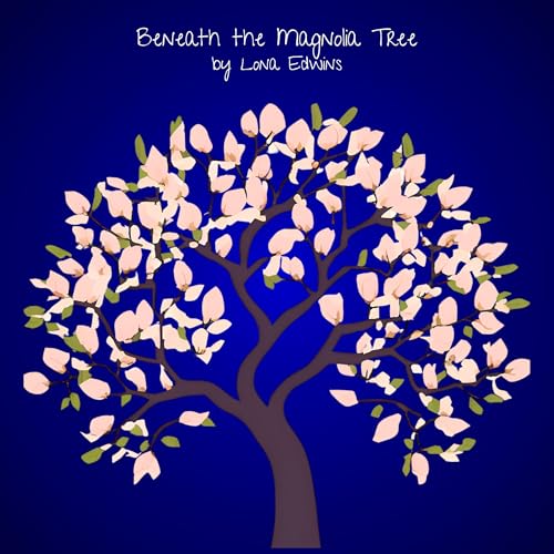 Cover of Beneath the Magnolia Tree