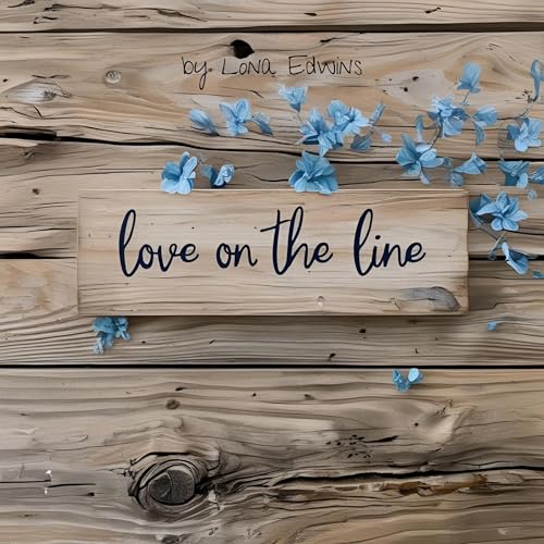 Cover of Love on the Line