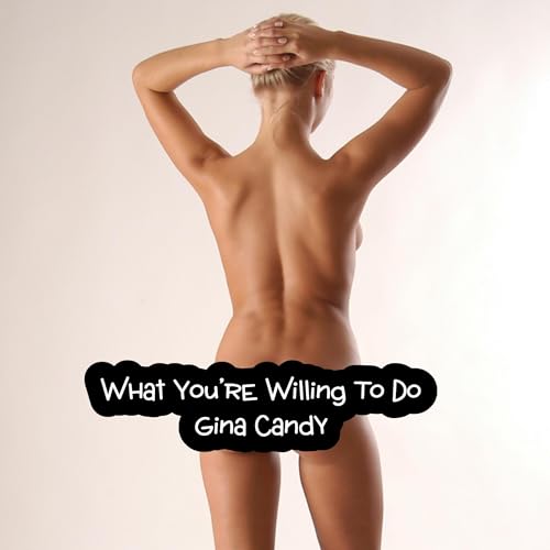 Cover of What You’re Willing to Do