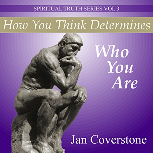 Cover of How You Think Determines Who You Are