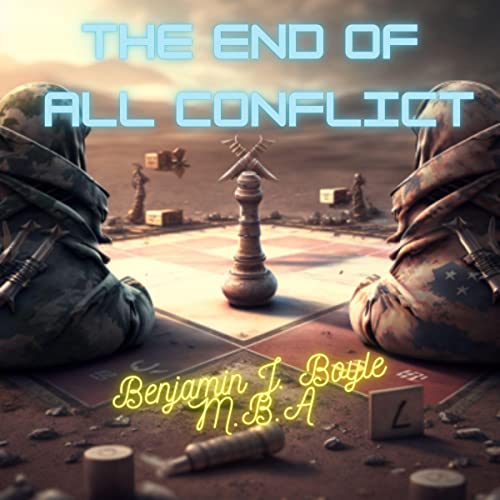 Cover of The End of All Conflict