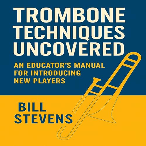 Cover of Trombone Techniques Uncovered